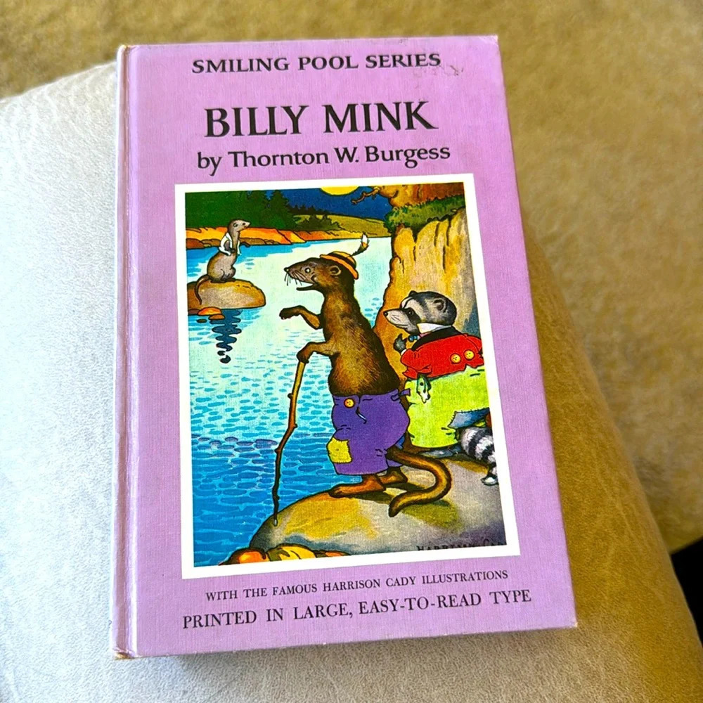 Billy Mink - Smiling Pool Series by Thornton Burgess 1924 Hardcover Book Vintage